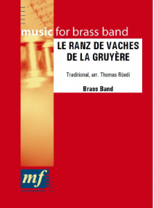 Le Ranz des Vaches De la Gruyère