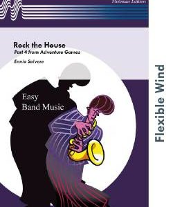 Rock the House ( Part 4 from Adventure Games )