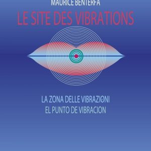 Le Site des Vibrations