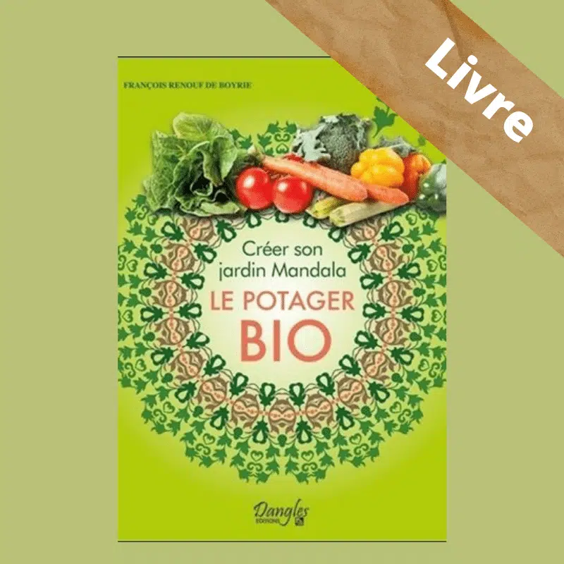 Créer son jardin Mandala – Le potager bio – LIVRE – François Renouf De Boyrie- Dangles – Image 7