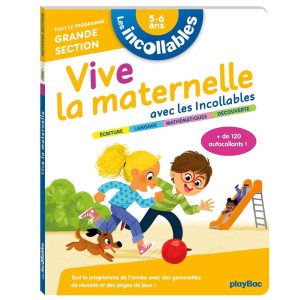 Les incollables – Vive la maternelle avec les incollables – Grande section