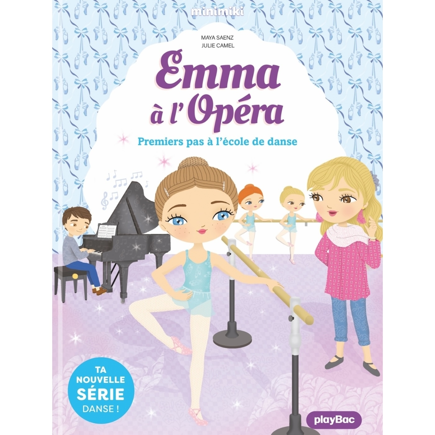Emma à l’Opéra – Premiers pas à l’école de danse – Tome 2