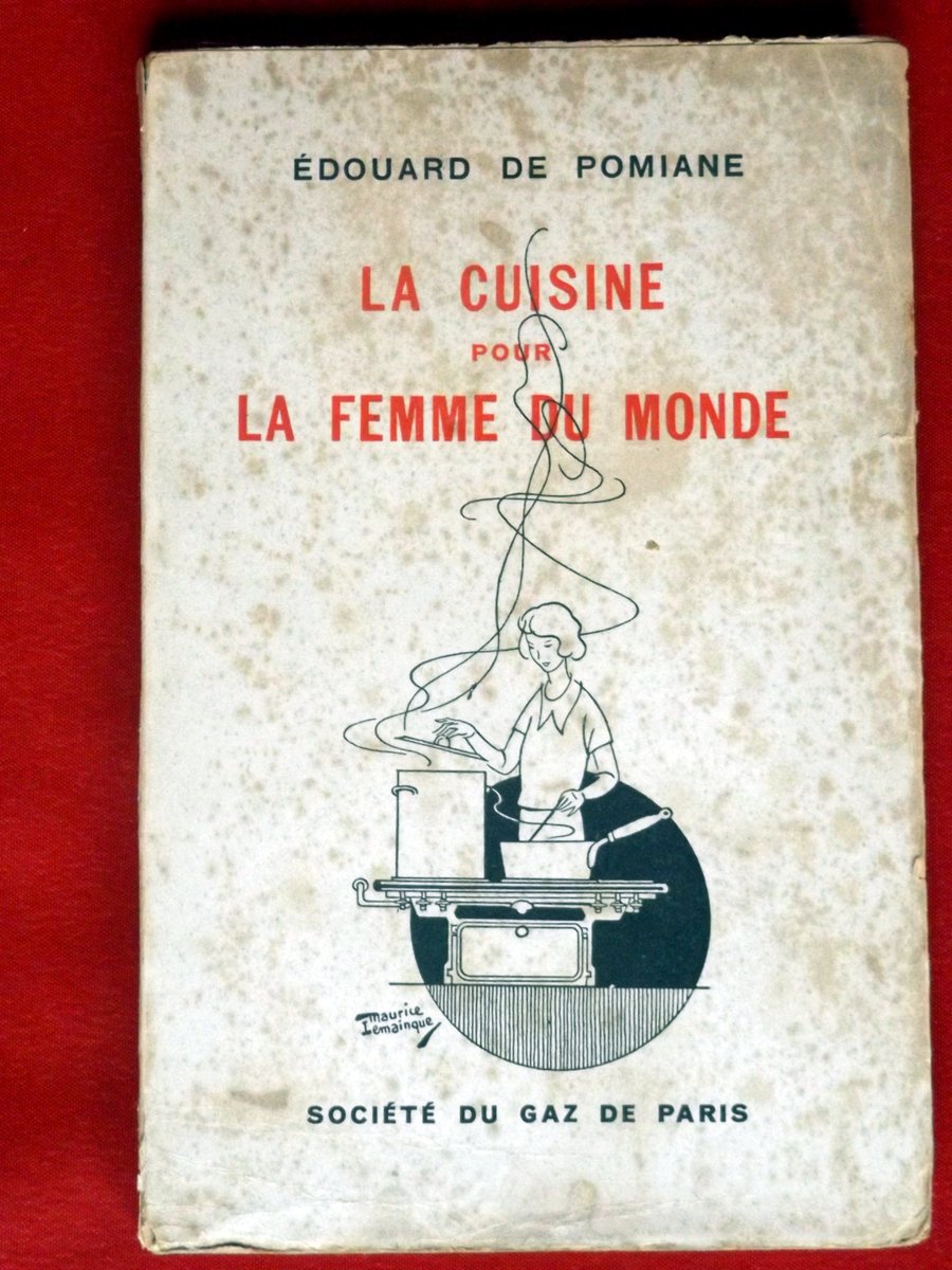 de POMIANE, Dr. Edouard. : « La cuisine pour la femme du monde. Dix conférences faites à l’hôtel des sociétés savantes. » – Image 2
