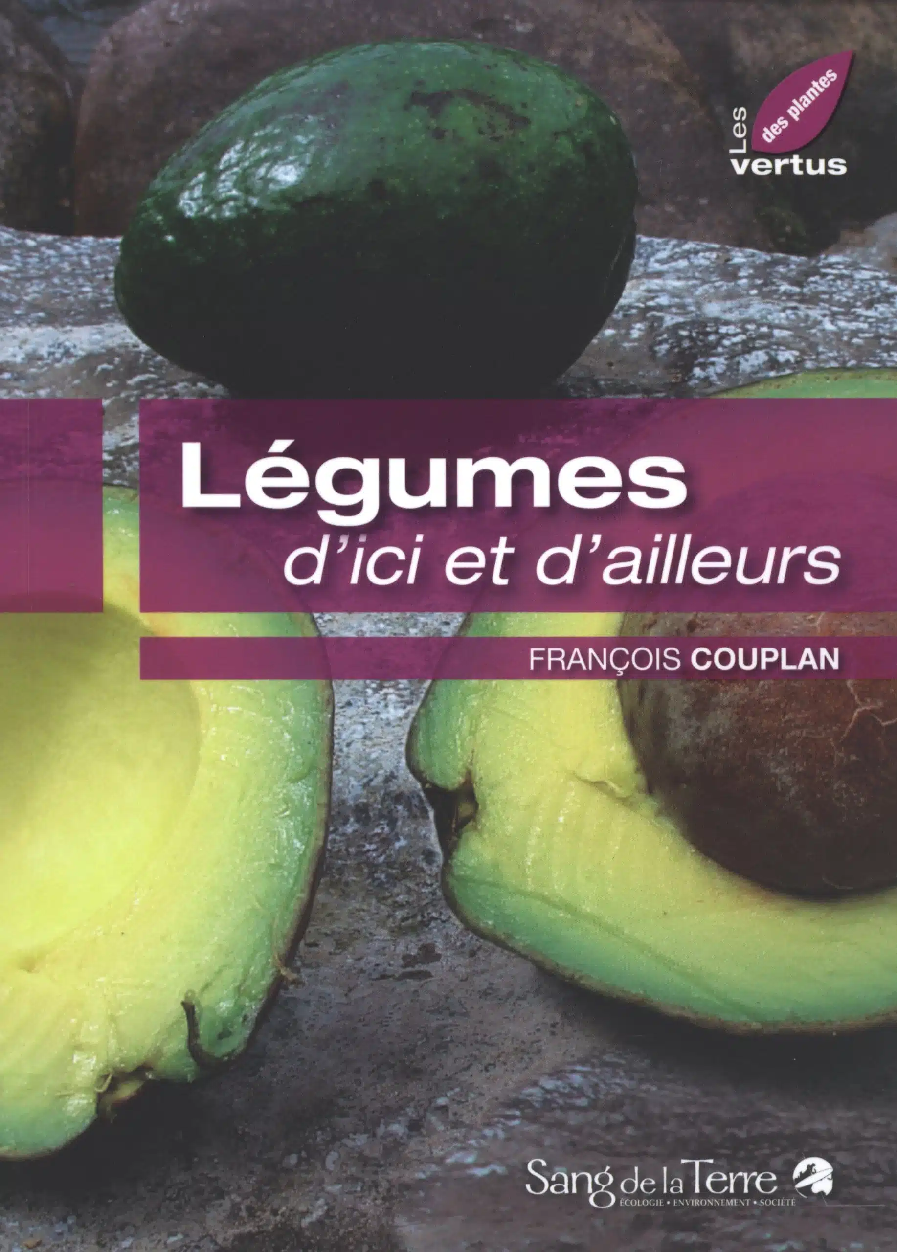 Légumes d’ici et d’ailleurs – Livre – François Couplan – Image 3