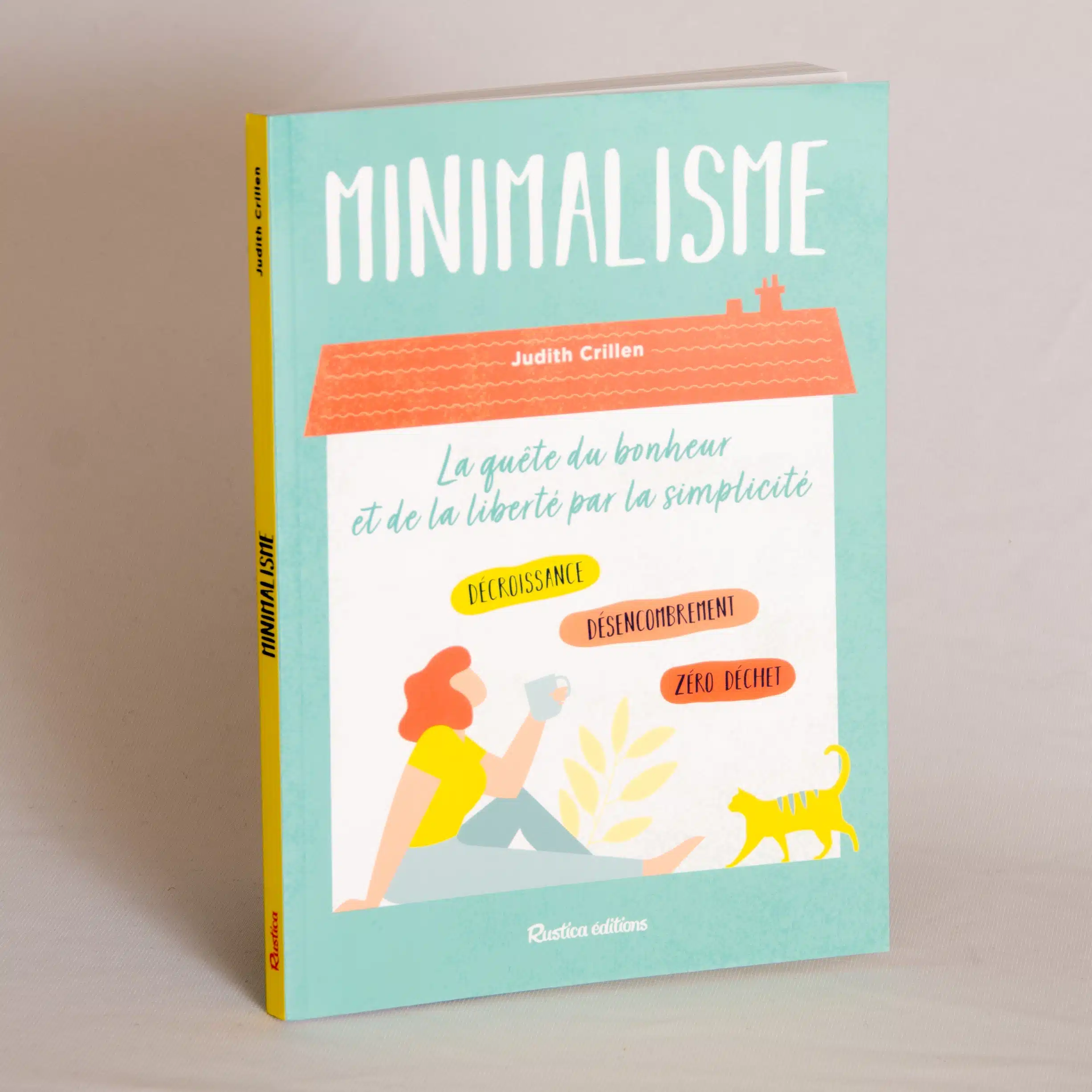 Minimalisme – La quête du bonheur et de la liberté par la simplicité – Image 5